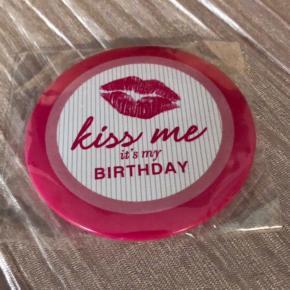 Kiss Me It’s My Birthday Lip Kiss Pin Party